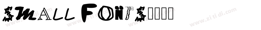 Small Fonts字体转换